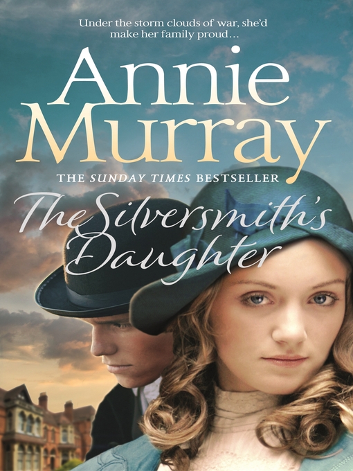 Title details for The Silversmith's Daughter by Annie Murray - Available